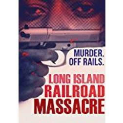 Long Island Railroad Massacre, The [DVD] [2013] [NTSC]